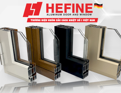 Nhôm Cầu Hefine - Giải Pháp Cách Âm Và Cách Nhiệt Vượt Trội Cho Không Gian Sống